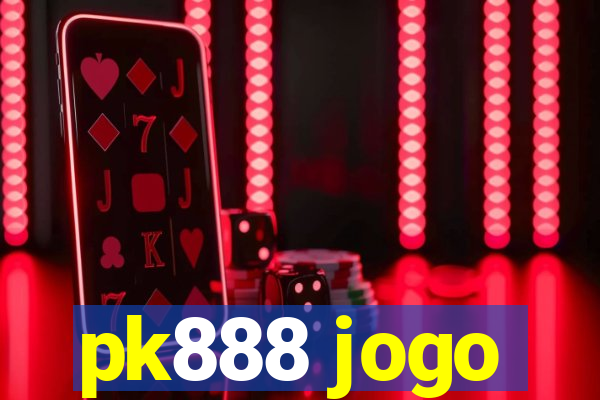 pk888 jogo